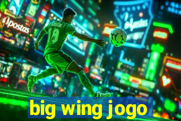 big wing jogo